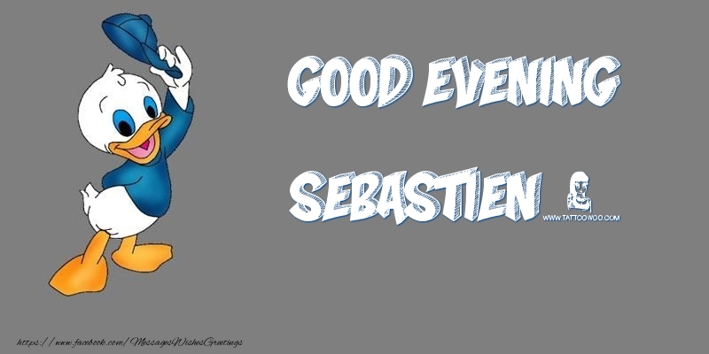 Greetings Cards for Good evening - Animation | Good Evening Sebastien